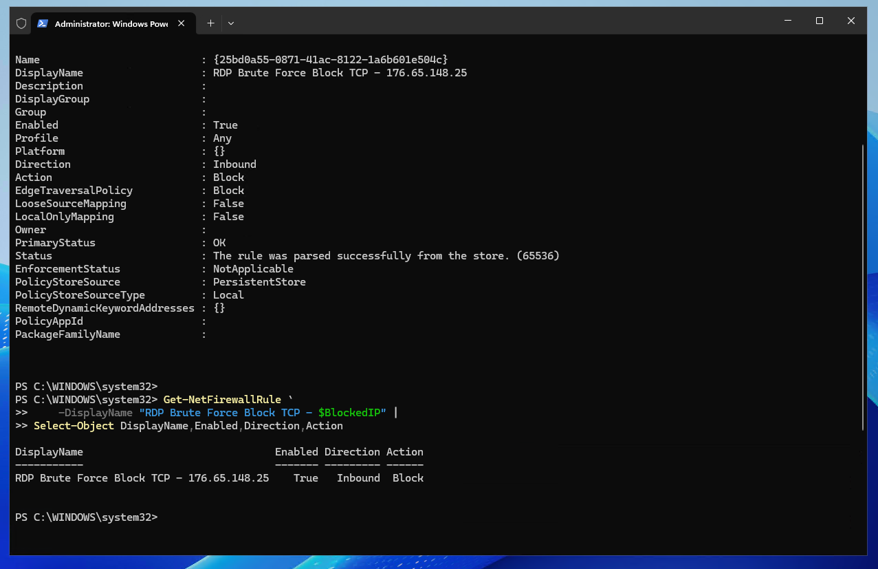 PowerShell showing a Windows Firewall inbound block rule created for a confirmed high-volume RDP brute-force source on Windows Server 2025